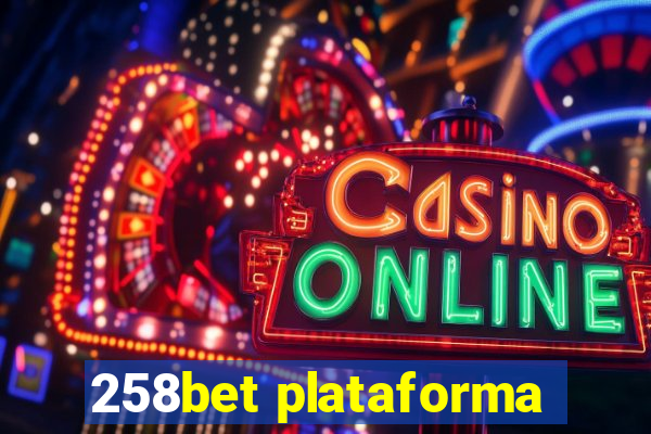 258bet plataforma